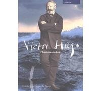 Victor Hugo, l'homme océan : Le Cahier