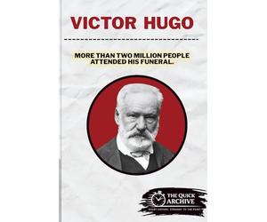 Victor Hugo: More Than Two Million at His Funeral