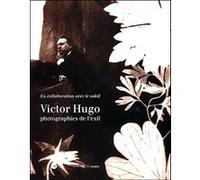 Heilbrun Françoise & Molinari Danielle – Victor Hugo : Photographies de l'exil – Broché – RMN