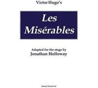 Victor Hugo's Les Miserables Jonathan Holloway, Victor Hugo (Auteur)