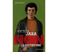 Victor Jara : "Non à la dictature"