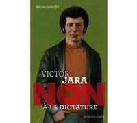 Victor Jara : "Non à la dictature"