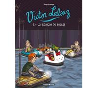 Victor Lalouz - Tome 3 - La Rançon du succès - Diego Aranega - Dargaud - cartonné - Bande dessinée