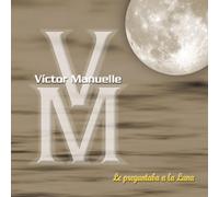 Victor Manuelle - Le Preguntaba A La Luna
