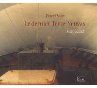 Victor Pleven, Le Dernier Terre-Neuvas