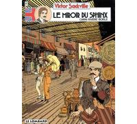 Victor Sackville, l'espion de Georges V, tome 3 : Le miroir du Sphinx