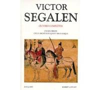 Victor Segalen - tome 2 - Oeuvres complètes Victor Segalen (Auteur)