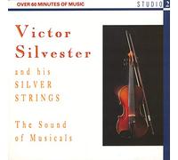Victor Silvester and his Silver Strings - The Sound of Musicals