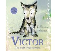 Victor, The Wolf With Worries