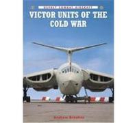 Victor Units of the Cold War Brookes, Andrew (Auteur)