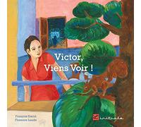 Victor, Viens Voir !