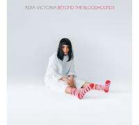 Victoria, Adia - Beyond the Bloodhounds
