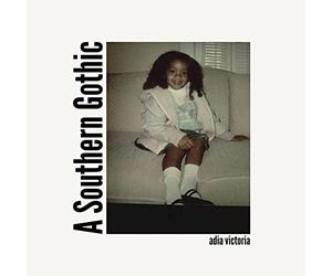 Victoria, Adia - Southern Gothic