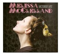 Melissa McClelland – Victoria Day – Universal Music Group