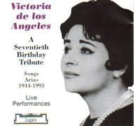 Victoria De Los Angeles: A Seventieth Birthday Tribute (Songs & Arias, 1944-1993)