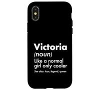 Victoria Like A Normal Girl Only Cooler Queen Prénom Coque pour iPhone X/XS