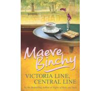 Victoria Line, Central Line: An inspiring collection of short stories from the beloved author of Light a Penny Candle