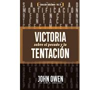 Victoria Sobre El Pecado Y La Tentación