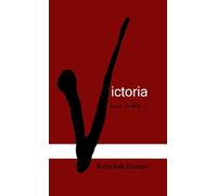 Victoria.... Twice Bitten