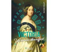 Victoria: Un roman ébouriffant