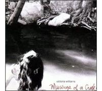 Victoria Williams – Musings of a Creekdipper – CD (Neuf)