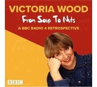Victoria Wood From Soup to Nuts by Victoria Wood Unknown (Auteur)
