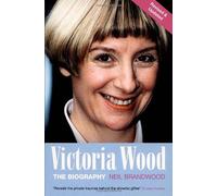 Victoria Wood: The Biography
