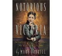 Victoria Woodhull Gabriel, Mary (Auteur)