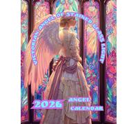 Victorian Angel of Stained Glass Light: Angel Calendar 2026