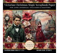 Victorian Christmas Magic Scrapbook Paper: For Junk Journals, Collages & Crafting