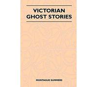 Victorian Ghost Stories