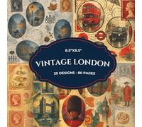 Victorian London Scrapbook Paper Pad 8.5x8.5 20 Designs 40 Double-Sided Sheets Craft Paper: Vintage Postcard Ephemera | British Junk Journal Prints | ... Collage, Mixed Media Art & DIY Crafts