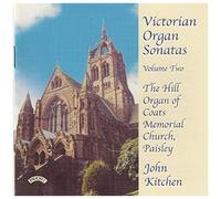 John Kitchen – Victorian Organ Sonates Vol.2 – Discovery