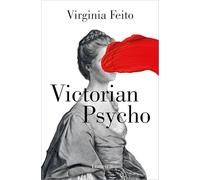 Victorian Psycho – Edition Lumen