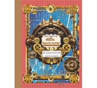 Victorian Steampunk Revision Graph Paper Composition Notebook: Vintage Copper Orange & Brass Design | Quad Ruled 5×5 mm Grid | Large Print | 120 Pages ... Maths, Geometry, Engineering & School Notes