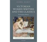 Victorian Women Writers And The Classics