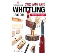 Victorinox Swiss Army Knife Book Of Whittling