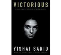 Victorious by Yishai Sarid Yishai Sarid (Auteur)