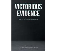 Victorious Evidence: "Total Freedom Prevails"