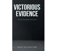 Victorious Evidence: "Total Freedom Prevails"