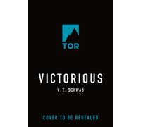Victorious - V.E. Schwab - Tor Books - ebook (ePub) - Livre