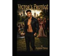 Victor's Protégé