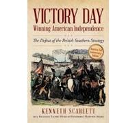 Victory Day - Winning American Independence