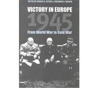 Victory in Europe, 1945, Modern War Studies