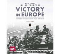 Victory in Europe by Julian Thompson Julian Thompson (Auteur)
