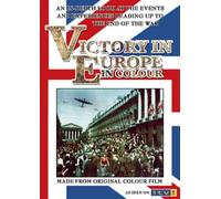 Victory in Europe in Colour [Import anglais]