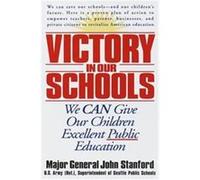 Victory in Our Schools John Stanford, Robin Simons (Auteur)