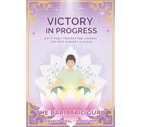 Victory in Progress: Daily Habit Tracker and Journal for Post-Surgery Success
