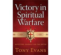 Victory in Spiritual Warfare