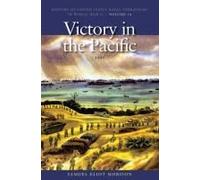 Victory in the Pacific: 1945 Morison Samuel Eliot Morison Samuel Eliot (Auteur)